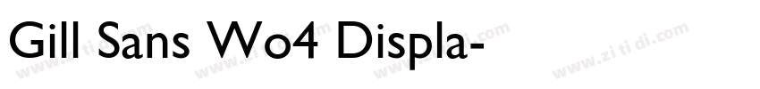 Gill Sans Wo4 Displa字体转换